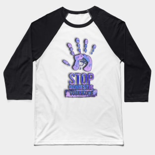 Stop Domestic Violence Baseball T-Shirt